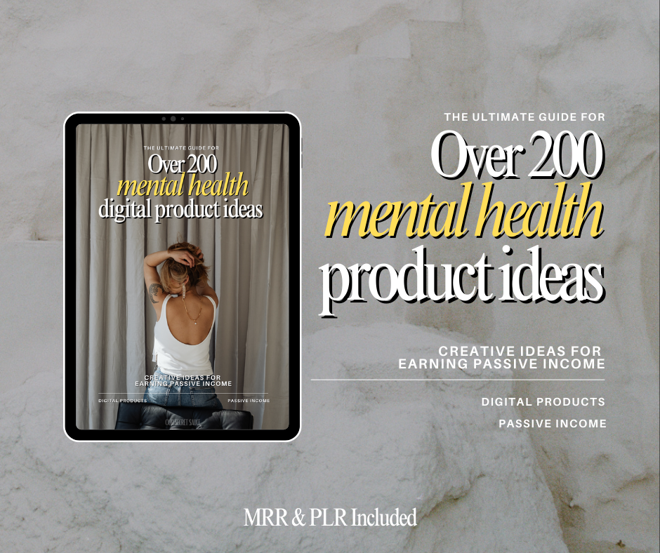 
                      
                        200+ Mental Health Digital Product Ideas with MRR
                      
                    