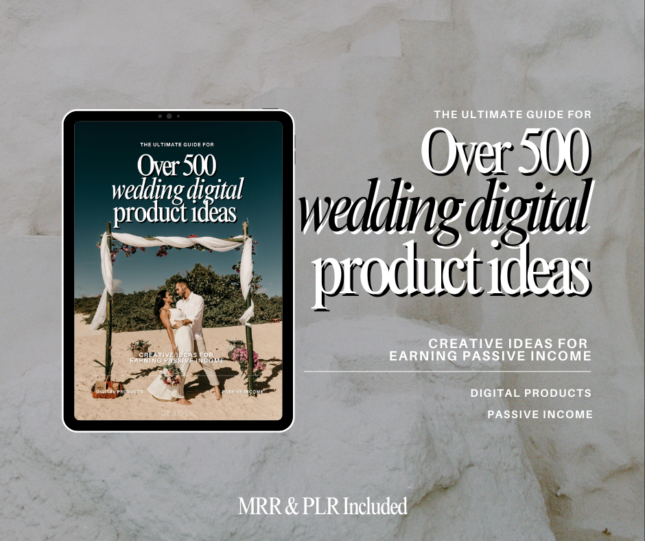 
                      
                        500+ Wedding Digital Product Ideas with MRR
                      
                    