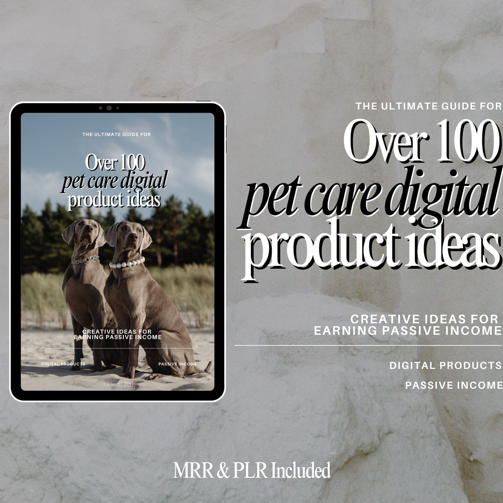 
                      
                        100+ Pet Care Digital Product Ideas with MRR
                      
                    